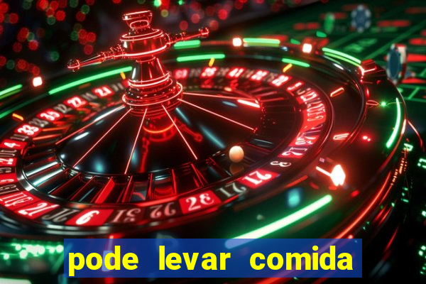 pode levar comida no beto carrero 2023